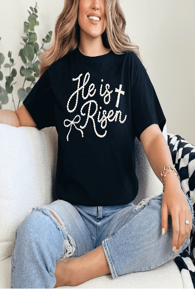 He is Risen Faux Pearls Graphic Tee - Cowtown Bling N Things