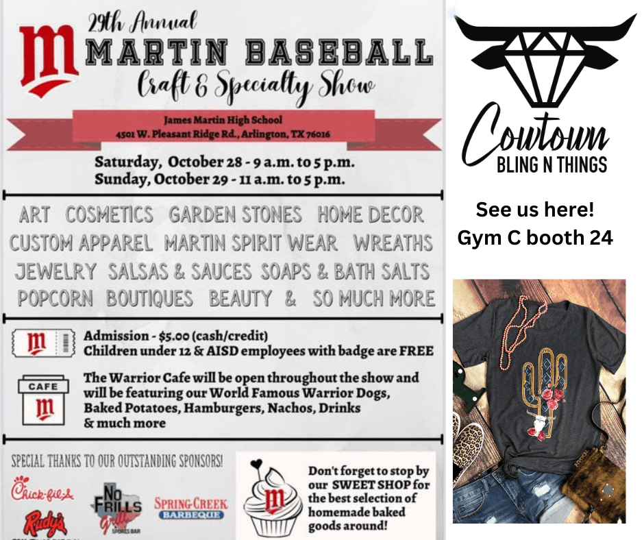 29th Annual Martin Baseball Craft & Specialty Show - Cowtown Bling N Things