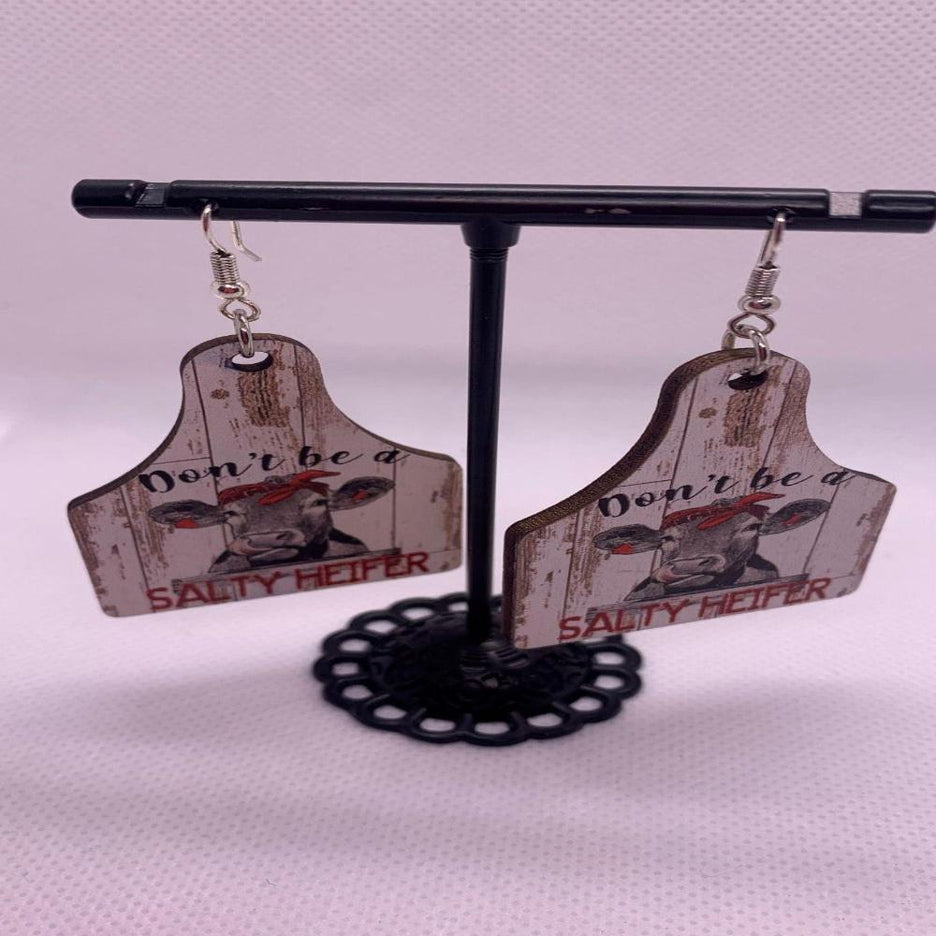 "Don't be a salty heifer" Earrings - Cowtown Bling N Things