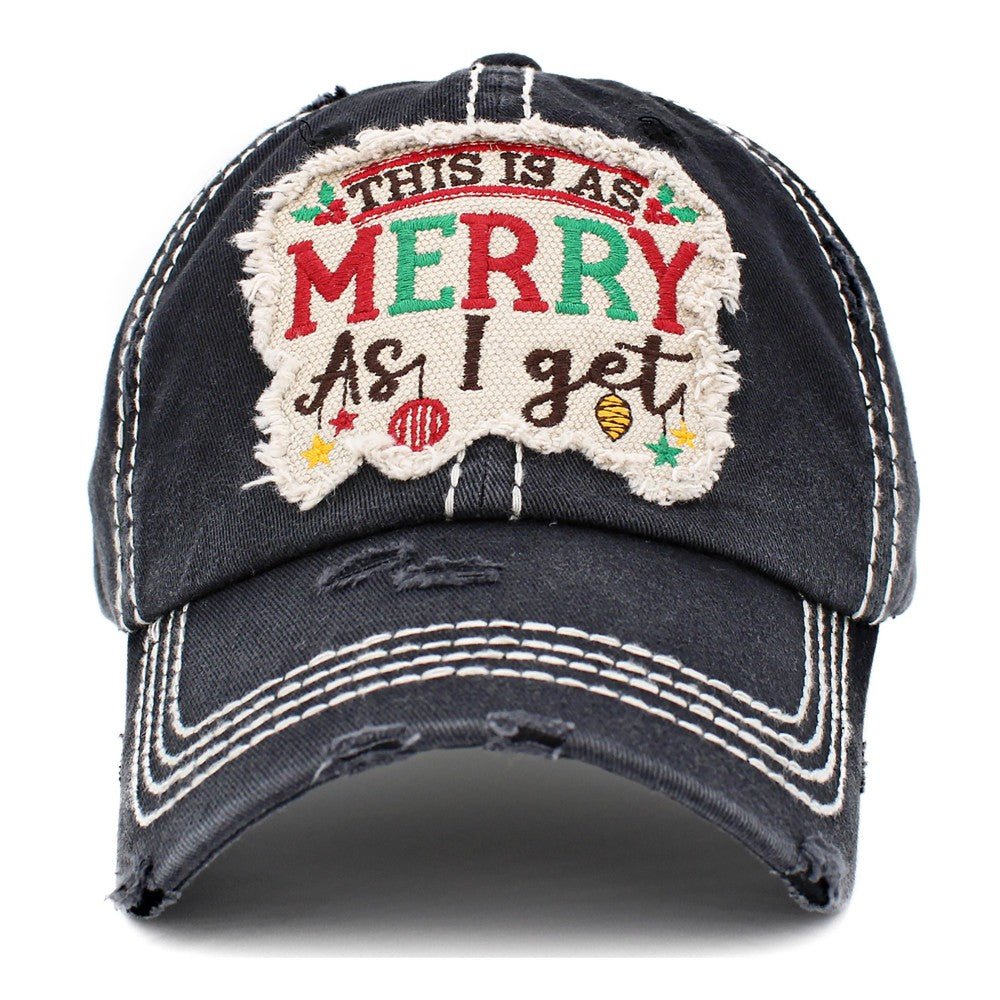This is as Merry As I Get Hat - Cowtown Bling N Things